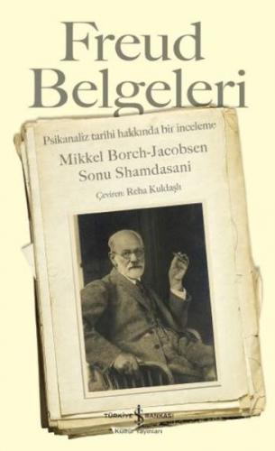 Kurye Kitabevi - Freud Belgeleri - Psikanaliz Tarihi Hakkında Bir İnce