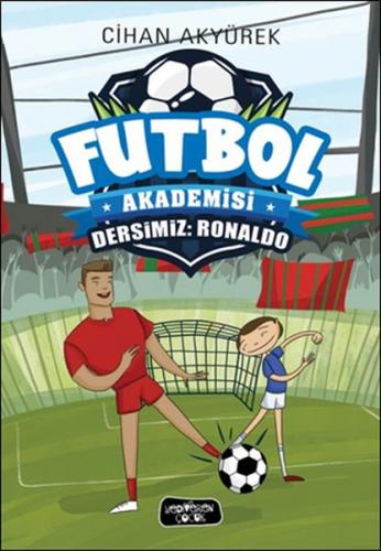 Kurye Kitabevi - Dersimiz Ronaldo - Futbol Akademisi