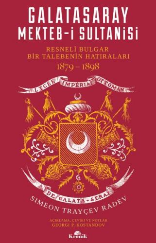 Kurye Kitabevi - Galatasaray Mekteb-i Sultanisi