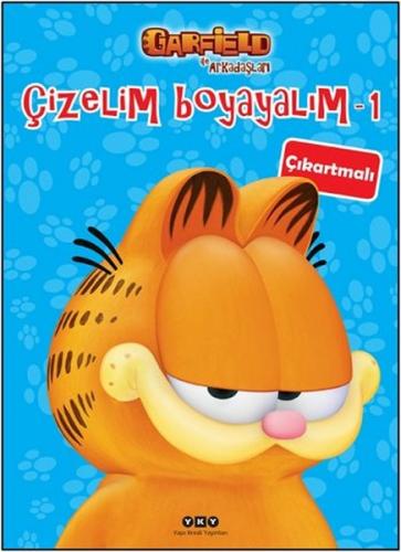 Kurye Kitabevi - Garfield ile Arkadaşları Çizelim Boyayalım 1