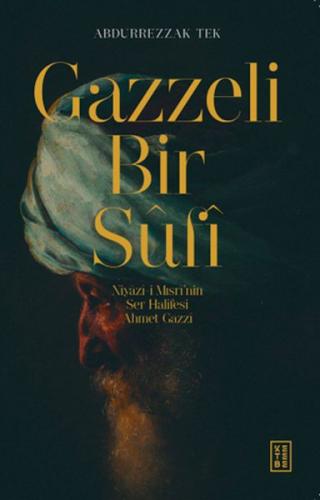 Kurye Kitabevi - Gazzeli Bir Sûfî