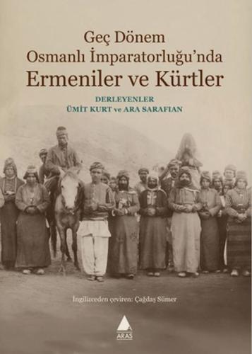 Kurye Kitabevi - Geç Dönem Osmanlı İmparatorluğu'nda Ermeniler ve Kürt