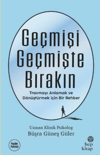 Kurye Kitabevi - Geçmişi Geçmişte Bırakın