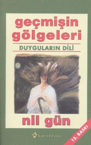 Kurye Kitabevi - Geçmişin Gölgeleri (Duyguların Dili)