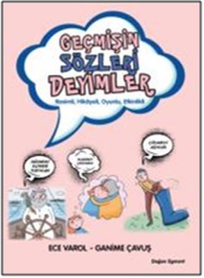 Kurye Kitabevi - Geçmişin Sözleri Deyimler