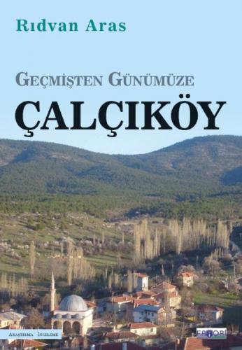 Kurye Kitabevi - Geçmişten Günümüze Çalçıköy