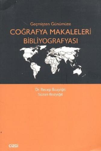 Kurye Kitabevi - Geçmişten Günümüze Coğrafya Makaleleri Bibliyografyas