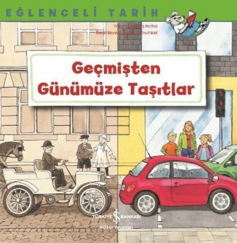 Kurye Kitabevi - Geçmişten Günümüze Taşitlar Eğlenceli Tarih