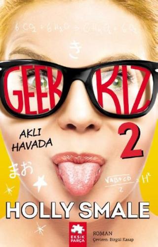 Kurye Kitabevi - Geek Kız-2 Aklı Havada