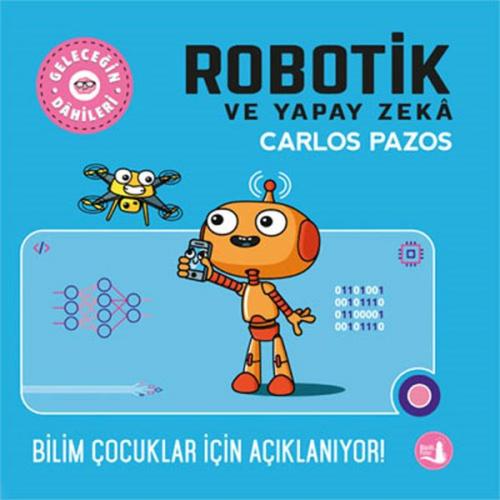 Kurye Kitabevi - Geleceğin Dâhileri - Robotik ve Yapay Zeka