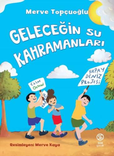 Kurye Kitabevi - Geleceğin Su Kahramanları