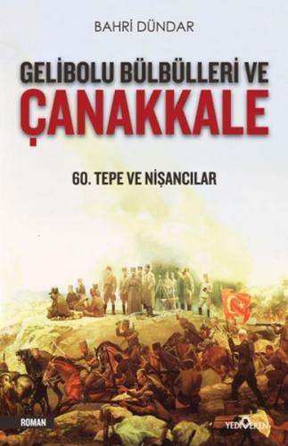 Kurye Kitabevi - Gelibolu Bülbülleri ve Çanakkale