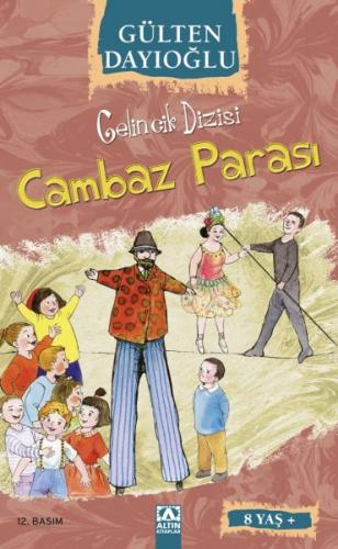 Kurye Kitabevi - Gelincik Dizisi: Cambaz Parası