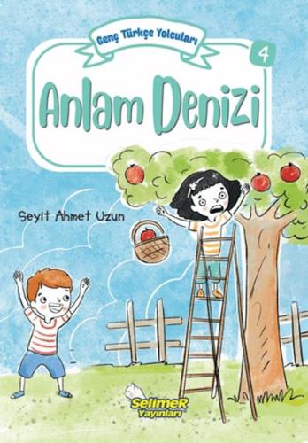 Kurye Kitabevi - Genç Türkçe Yolcuları - Anlam Denizi