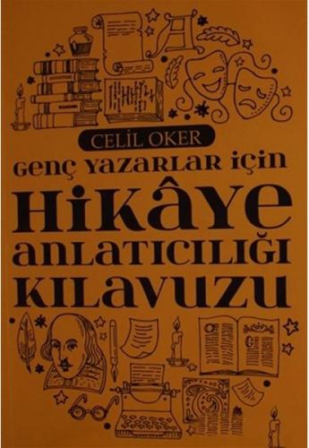 Kurye Kitabevi - Genç Yazarlar İçin Hikaye Anlatıcılığı Kılavuzu