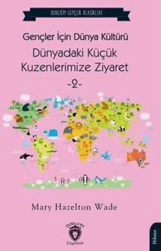 Kurye Kitabevi - Gençler İçin Dünya Kültürü Dünyadaki Küçük Kuzenlerim