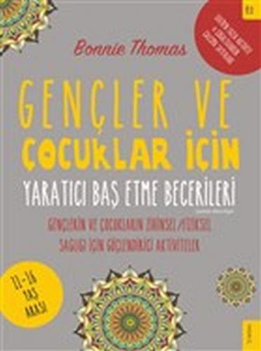 Kurye Kitabevi - Gençler ve Çocuklar İçin Yaratıcı Baş Etme Becerileri