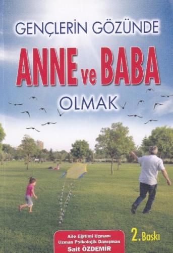 Kurye Kitabevi - Gençlerin Gözünde Anne ve Baba Olmak