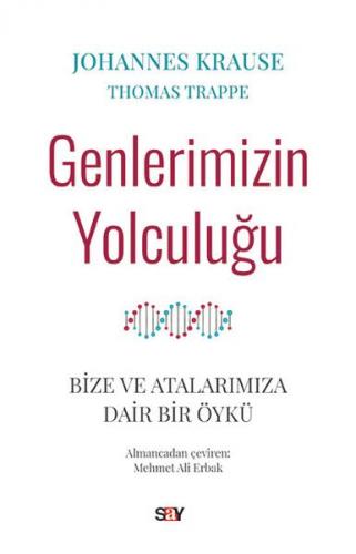 Kurye Kitabevi - Genlerimizin Yolculuğu