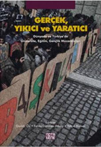 Kurye Kitabevi - Gerçek, Yıkıcı ve Yaratıcı