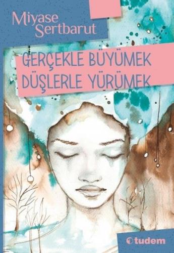 Kurye Kitabevi - Gerçeklerle Büyümek Düşlerle Yürümek