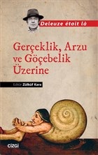 Kurye Kitabevi - Gerçeklik Arzu ve Göçebelik Üzerine