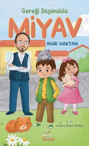 Kurye Kitabevi - Gereği Düşünüldü: Miyav