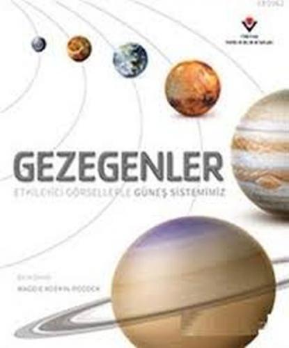 Kurye Kitabevi - Gezegenler Etkileyici Görsellerle Güneş Sistemimiz