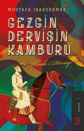 Kurye Kitabevi - Gezgin Dervişin Kamburu Risale-i Dürriye