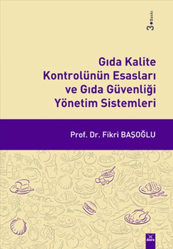 Kurye Kitabevi - Gıda Kalite Kontrolünün Esasları ve Gıda Güvenliği Yö