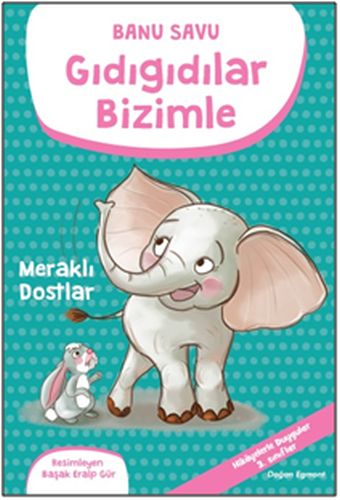 Kurye Kitabevi - Gıdıgıdılar Bizimle Meraklı Dostlar