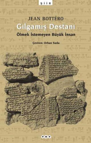 Kurye Kitabevi - Gılgamış Destanı (Ölmek İstemeyen Büyük İnsan)