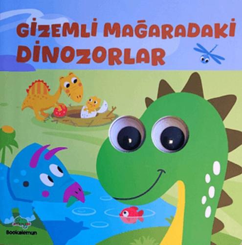 Kurye Kitabevi - Gizemli Mağaradaki Dinozorlar– Oynar Gözlü Kitap