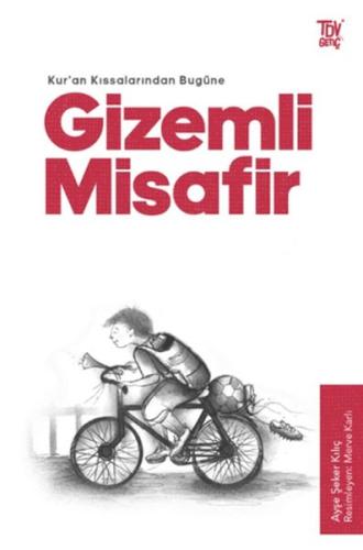 Kurye Kitabevi - Gizemli Misafir - Kuran Kıssalarından Bugüne