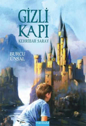 Kurye Kitabevi - Gizli Kapı-3 Kehribar Saray