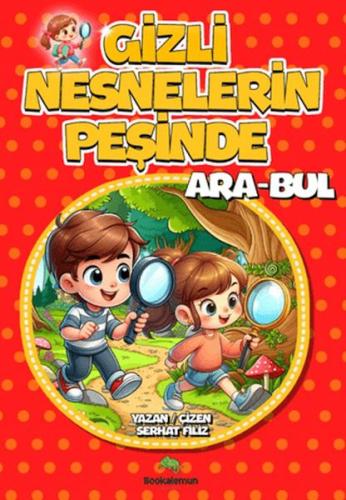 Kurye Kitabevi - Gizli Nesnelerin Peşinde Ara-Bul