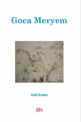 Kurye Kitabevi - Goca Meryem