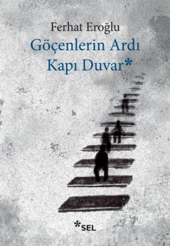 Kurye Kitabevi - Göçenlerin Ardı Kapı Duvar