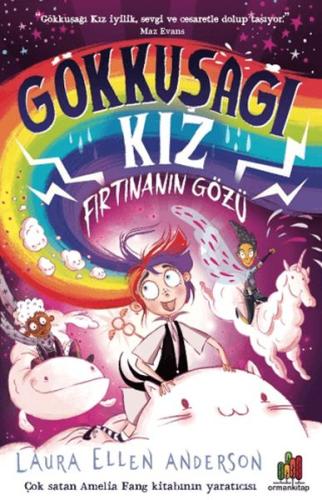 Kurye Kitabevi - Gökkuşağı Kız: Fırtınanın Gözü