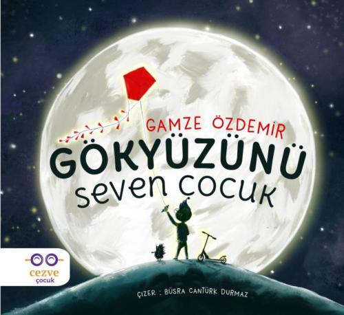 Kurye Kitabevi - Gökyüzünü Seven Çocuk