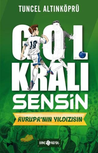 Kurye Kitabevi - Gol Kralı Sensin 4 - Avrupa’nın Yıldızısın