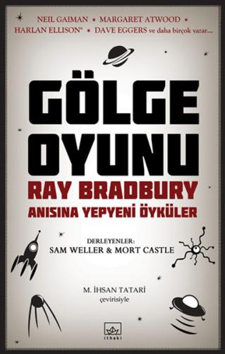 Kurye Kitabevi - Gölge Oyunu Ray Bradbury Anısına Yepyeni Öyküler