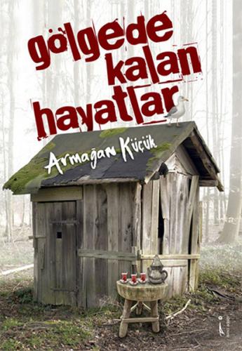 Kurye Kitabevi - Gölgede Kalan Hayatlar