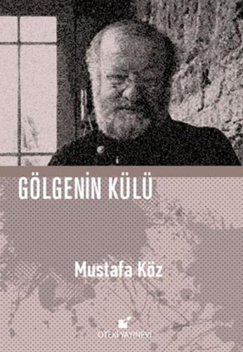 Kurye Kitabevi - Gölgenin Külü - Ciltli