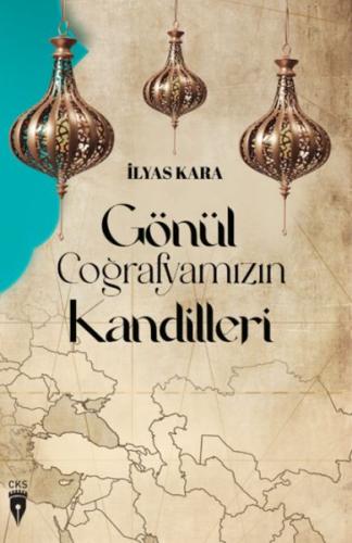 Kurye Kitabevi - Gönül Coğrafyamızın Kandilleri