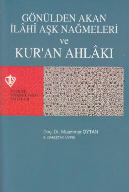 Kurye Kitabevi - Gönülden Akan İlahi Aşk Nağmeleri ve Kur'an Ahlakı