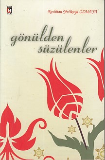 Kurye Kitabevi - Gönülden Süzülenler