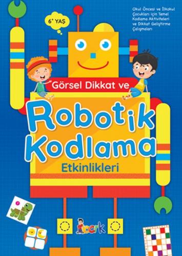 Kurye Kitabevi - Görsel Dikkat ve Robotik Kodlama Etkinlikleri