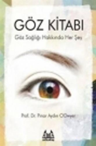 Kurye Kitabevi - Göz Kitabı "Göz Sağlığı Hakkında Her Şey"