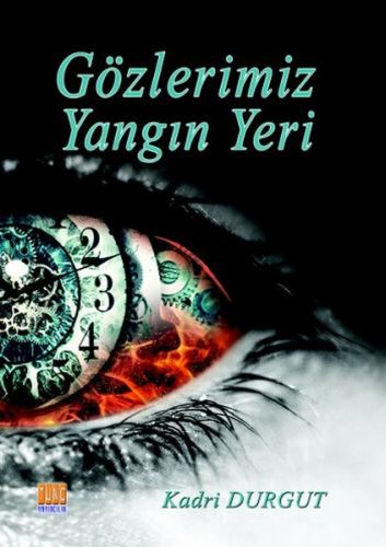 Kurye Kitabevi - Gözlerimiz Yangın Yeri